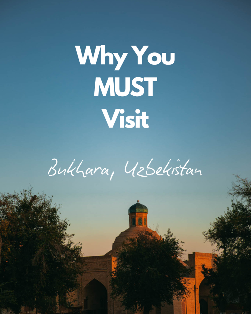 is Bukhara worth visiting? 10 best things to do in Bukhara