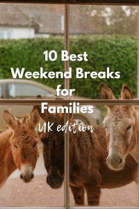 10 best uk weekend breaks for families