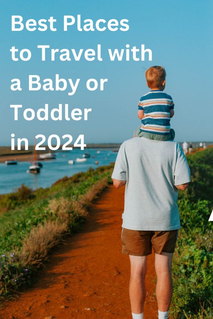 best places to travel with a baby