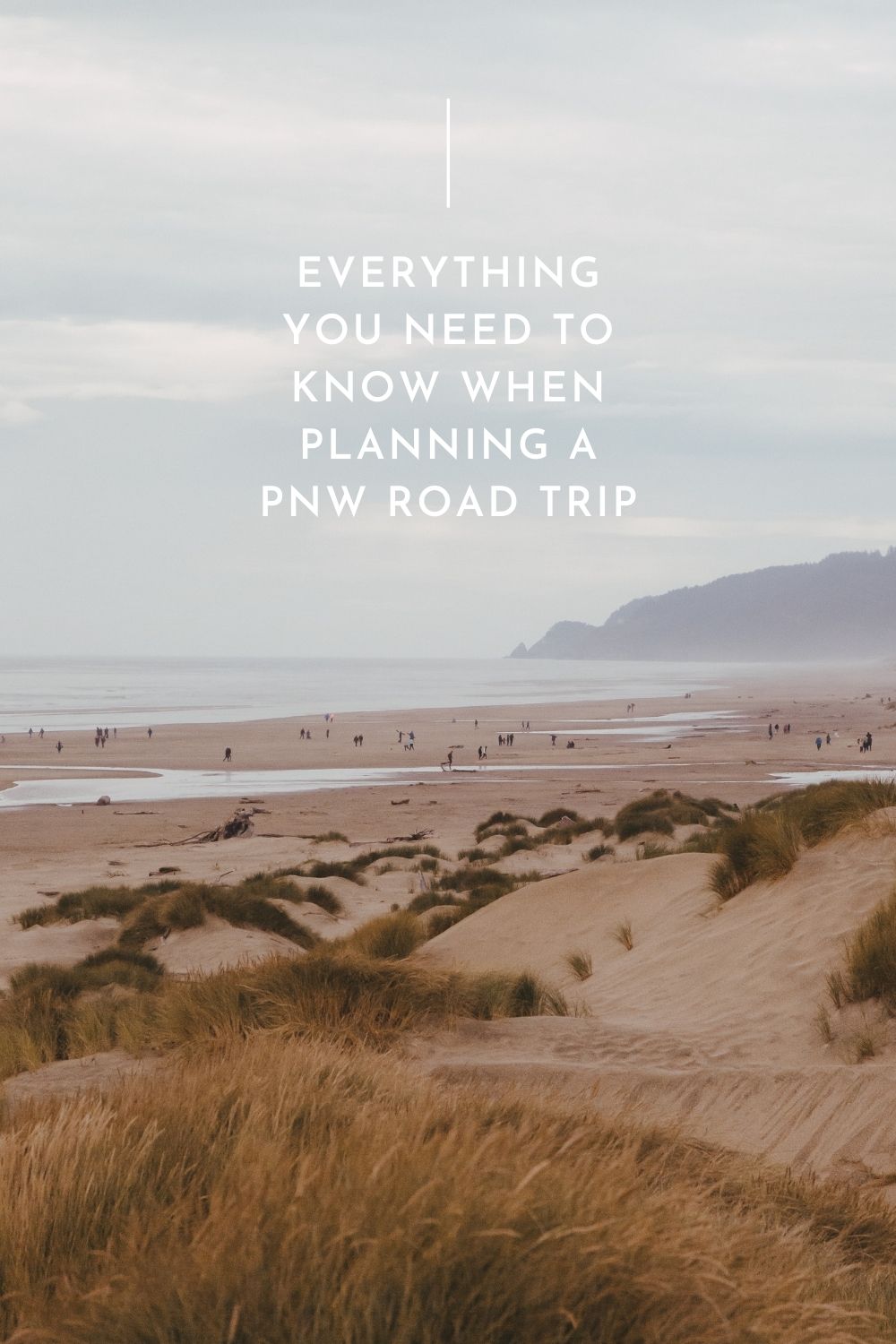 Everything You Need To Know Planning A Pacific Northwest Road Trip