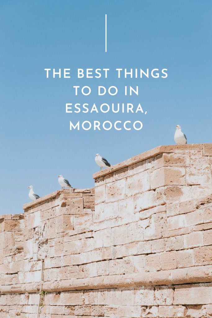 THINGS TO DO IN ESSAOUIRA