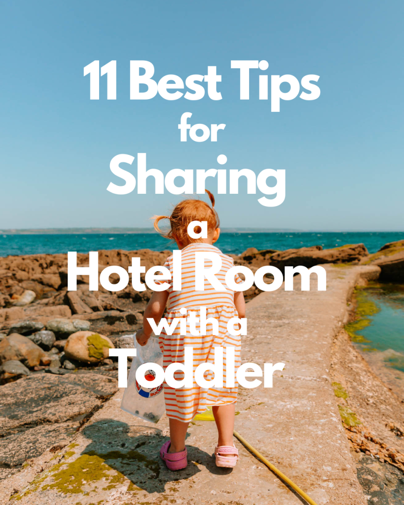 tips for sharing a hotel room with a toddler